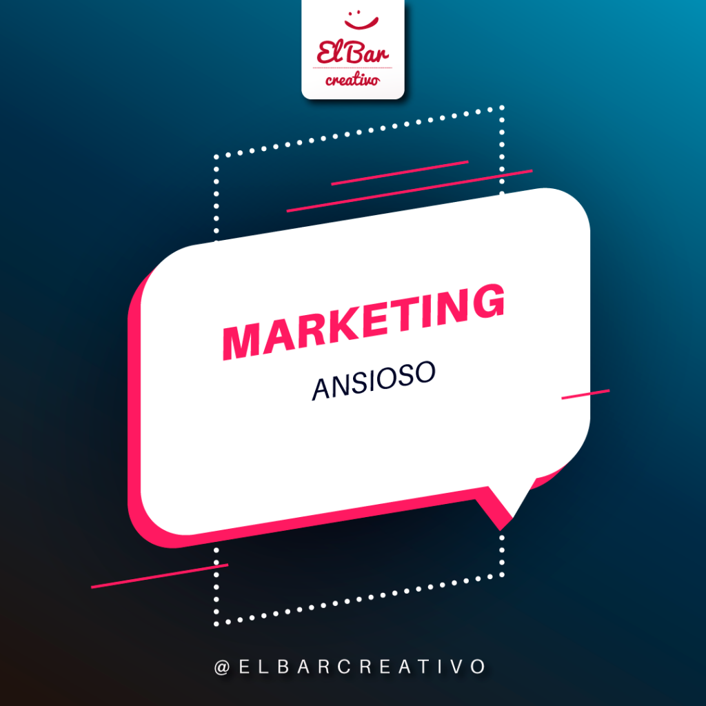Imagen marketing Ansioso